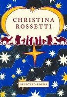 Christina Rossetti: Selected Poems | Christina Rossetti | Englisch | Buch | 2019
