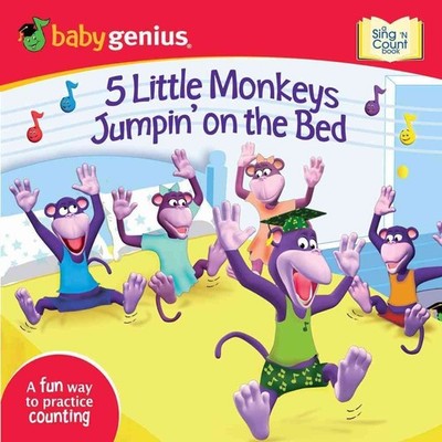 5 Little Monkeys Jumpin' on the Bed: A Sing 'N Count Book - board book Baby ...