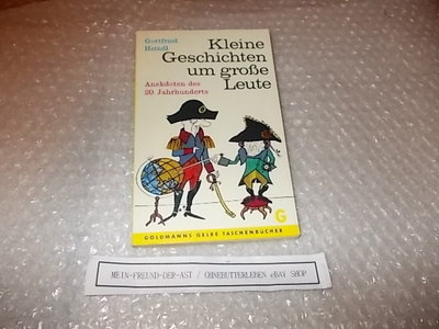 Satire Gottfried Heindl - Kleine Geschichte um grosse Leute GOLDMANN TB