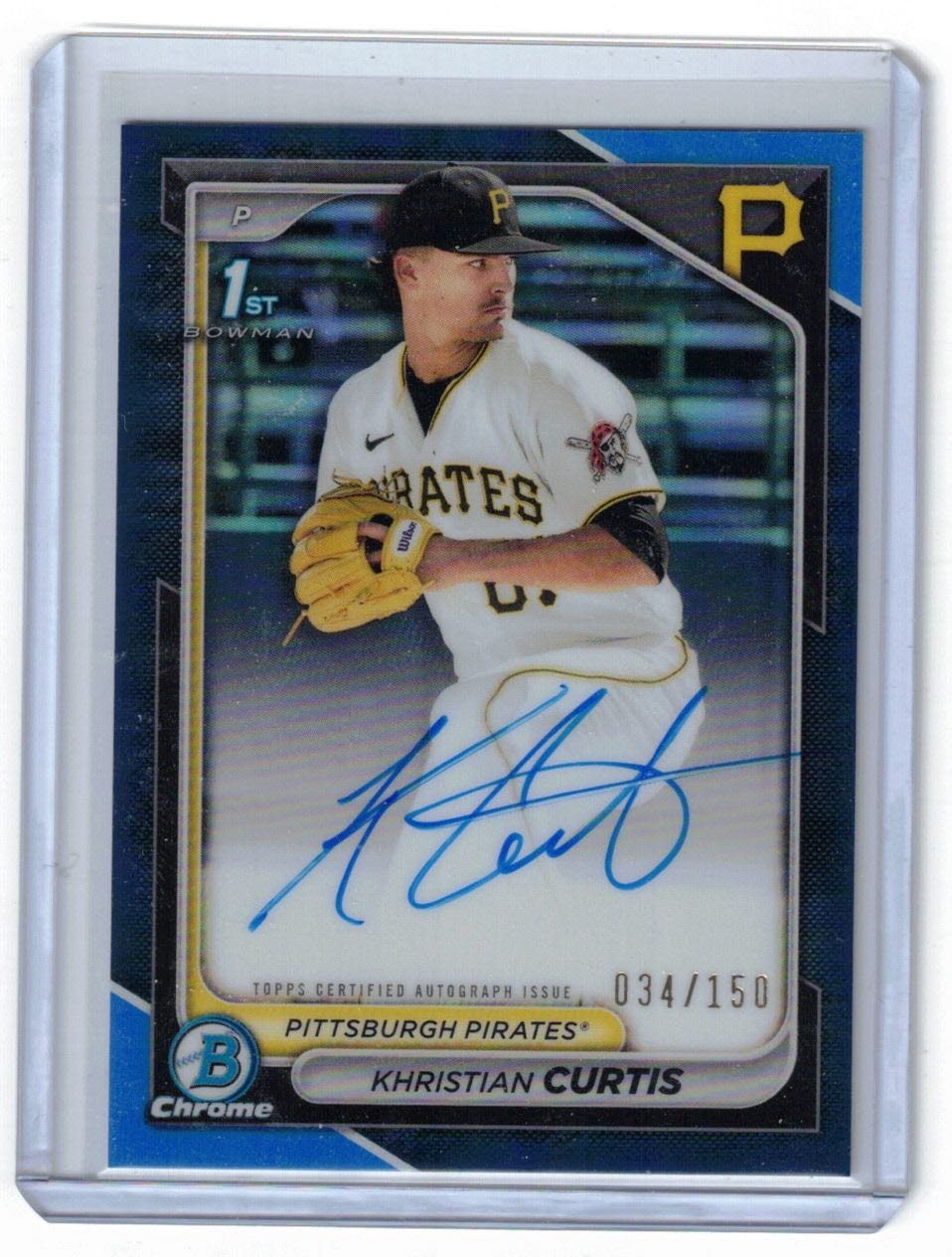 2024 Bowman Chrome Khristian Curtis Auto Blue Refractor 1st #/150 Pirates