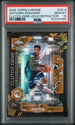 2025-26 Topps Chrome Clutch Gene Anthony Edwards CG4 Gold Geometric PSA 10 POP 2