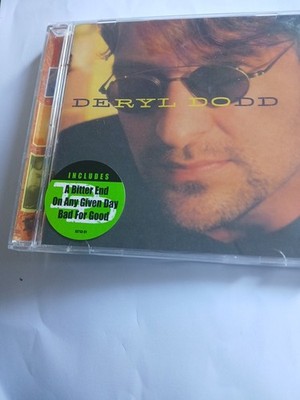 DERYL DODD CD 1998 ALBUM A BITTER END ON ANY GIVEN DAY BAD FOR GOOD