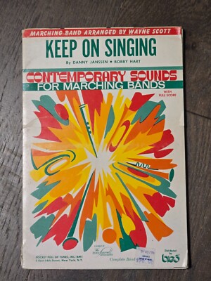 Keep on Singing by Janssen & Hart for Marching Band Sheet Music Song Book