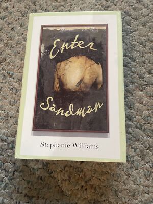 Enter Sandman by Stephanie Williams