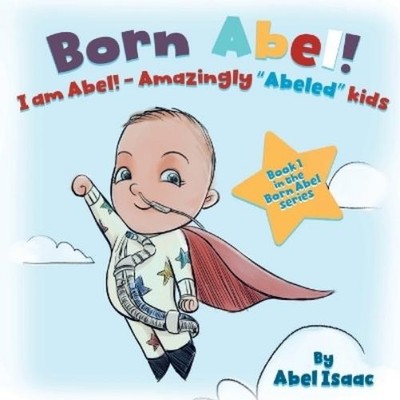 Abel Isaac I Am Abel! (Taschenbuch) (US IMPORT)