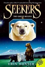 Seekers #1: The Quest Begins by Erin Hunter (English) Paperback Book
