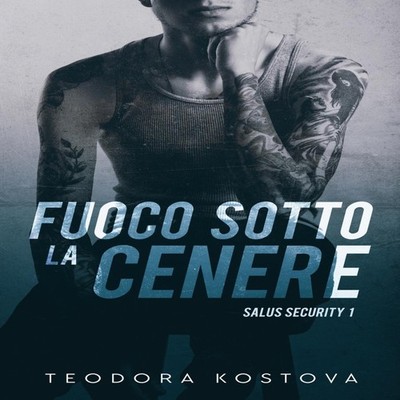 Fuoco sotto la cenere (Salus Security 1) Amazon Digital Services