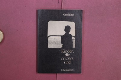 381814 Gerda Jun KINDER, DIE ANDERS SIND VEB Verlag Volk und Gesundheit Ein
