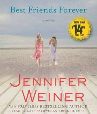 Best Friends Forever: A Novel - Audio CD By Weiner, Jennifer - VERY GOOD