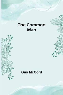 McCord - Common Man - New paperback or softback - 80 - X555z