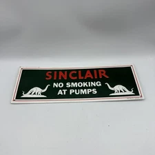 SINCLAIR Gasoline "No Smoking At Pumps" Gas Station Sign by AAA Coltsville, Ohio