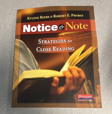 Heinemann Notice & Note Strategies for Close Reading Beers & Probst PB