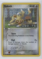 Slakoth 73/107 EX Deoxys Reverse Holo