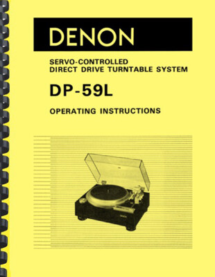 Denon DP-59L Direct Drive Turntable OWNER'S MANUAL and SERVICE MANUAL