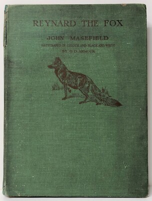1921 Reynard the Fox or The Ghost Heath Run by John Masefield SIGNED & INSCRIBED
