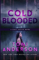 Toni Anderson | Cold Blooded | Taschenbuch | Englisch (2018) | Toni Anderson