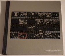 Photojournalism: Life Library of Photography