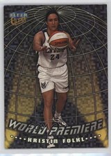 1999 Fleer Ultra WNBA World Premiere Kristin Folkl #4WP 05v0