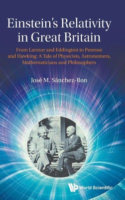 Sanchez-Ron Jose M | EINSTEIN'S RELATIVITY IN GREAT BRITAIN | Buch | Englisch