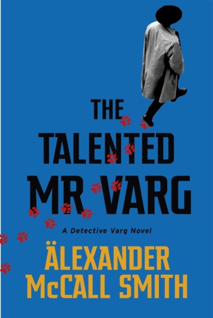 The Talented Mr Varg by Alexander McCall Smith NEW Book - Image 5