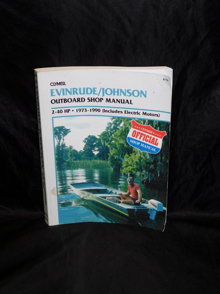 Evinrude/Johnson Outboard - 2-40 Hp, 1973-1990 by Clymer Publications
