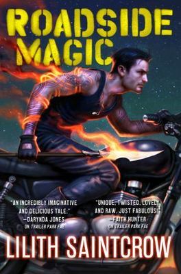 Roadside Magic (Gallow and Ragged, 2) by Saintcrow, Lilith