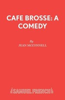 Caf Brosse A Comedy Jean Mcconnell Taschenbuch Kartoniert / Broschiert Englisch