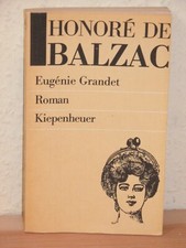 Honor&egrave; de Balzac - Eug&egrave;nie Grandet - Roman - Taschenbuch Kiepenheuer