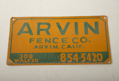 Arvin Fence Sign (F2L) Blue Gold (JSF6) Arvin California Aluminum 308 Walker Phn