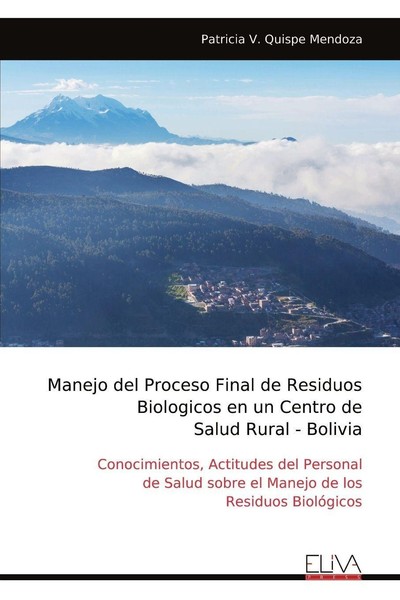 Manejo Del Proceso Final De Residuos Biologicos En Un Centro De Salud Rural - Bo-image