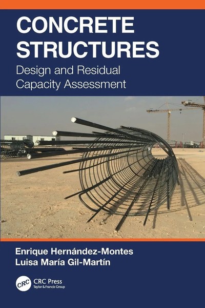 Concrete Structures | Design And Residual Capacity Assessment | Englisch | Buch-image