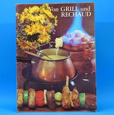 Von Grill und Rechaud | Rezepte | Verlag für die Frau um 1975 DDR C