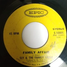 Sly & The Family Stone Family Affair / Luv N Haight 45 7" Epic 5-10805