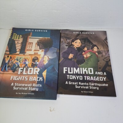Girls Survive . 2 lot  Flor Fights Back . Fumiko and a Tokyo Tragedy.  Capstone 
