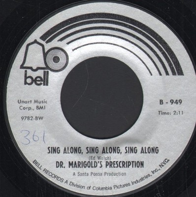 Dr. Marigold's Prescription Sing Along 7'' Vinyl USA Bell
