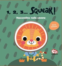 Nascondino nella savana. 1, 2, 3… squeak! Ediz. a colori (Hardback)