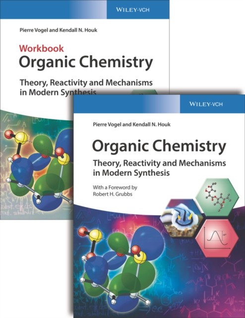 Organic Chemistry Deluxe Edition – Theory, Reactivity and Mechanisms in Modern