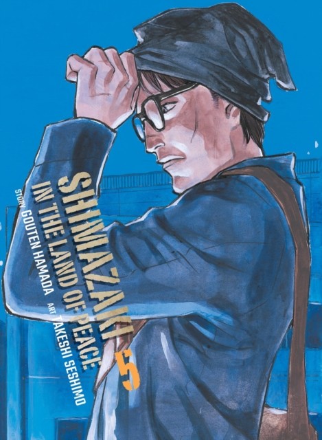 Shimazaki in the Land of Peace 5 by Gouten Hamada (Paperback Book)