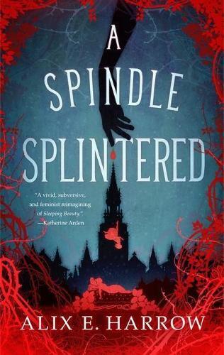 Thumbnail - Alix E. Harrow A Spindle Splintered (gebundene Ausgabe) (us Import)