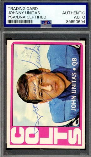 Johnny Unitas PSA DNA Vintage Signed 1972 Topps Autograph Colts