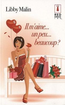 Il maime... un peu... beaucoup ? von Libby Malin | Buch | Zustand gut