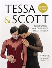 Tessa & Scott: Unsere Reise vom Kindheitstraum zum Gold