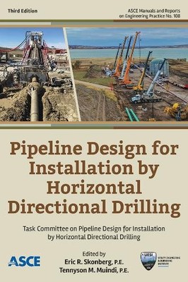 Pipeline Design for Installation by Horizontal Directional Dr... - 9780784416242