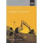 UK Specification for Ground Investigation: (Site Investigation in Construction Series) by Site Investigation Steering Group (Paperback, 2011)