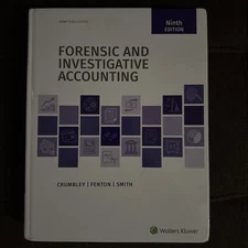 Forensic and Investigative Accounting Ninth Edition Hardcover By Crumbley