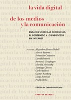 MartíN Becerra (U. A.) | Vida Digital De Los Medios Y La ComunicacióN, La | Buch