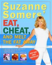 Suzanne Somers' Eat, Cheat, and Melt the - paperback, 1400047064, Suzanne Somers