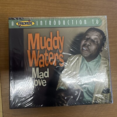 MUDDY WATERS - A Proper Introduction To Muddy Waters: Mad Love CD FACTORY SEALED