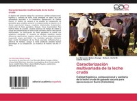 CaracterizacióN Multivariada De La Leche Cruda Melba L. Vertel M.