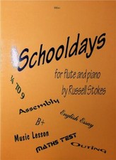 Schooldays for Flute and Piano